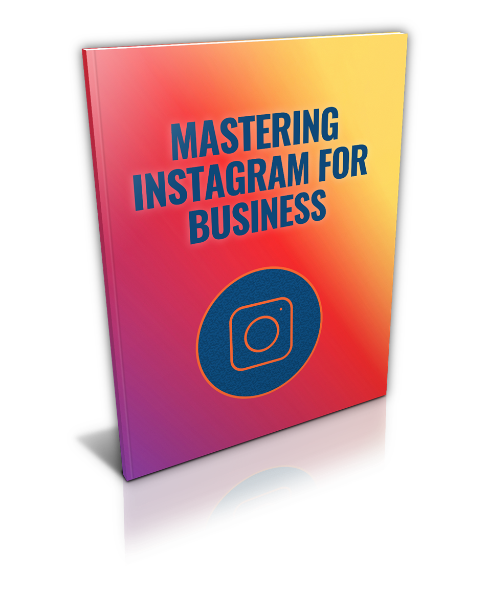 mastering instagram for business